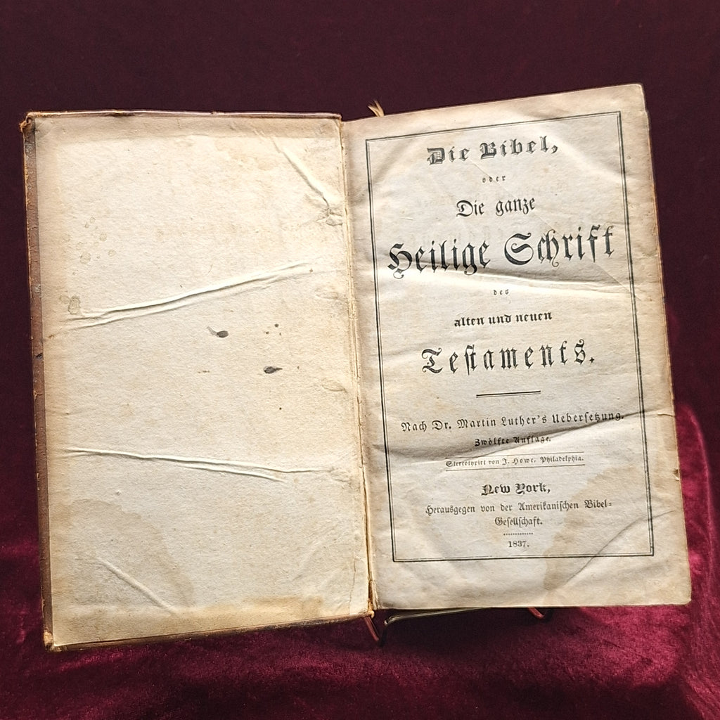 c1837 German Bible, Dr. Martin Luther Translation 12th Edition