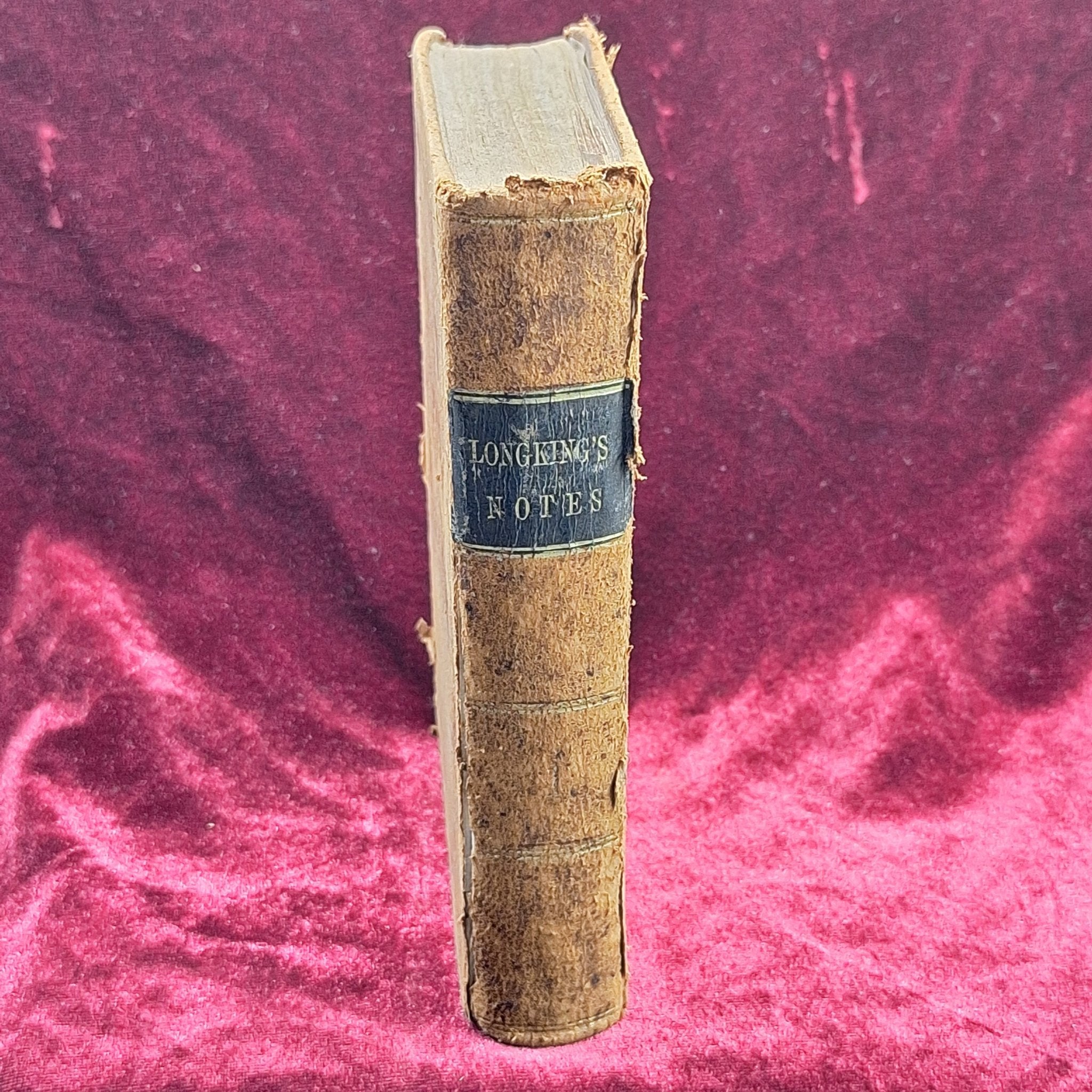 c1855 Notes, Illustrative and Explanatory, on the Holy Gospels : Arranged According to Townsend's Chronological New Testament. Volume I Longking, Joseph - Exquisite Dark Curio